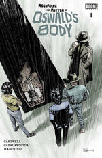 REGARDING THE MATTER OF OSWALD'S BODY #1 - 2ND PRINTING BOOM Comics