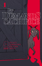 It Demands Sacrifice #1 (Cover B)