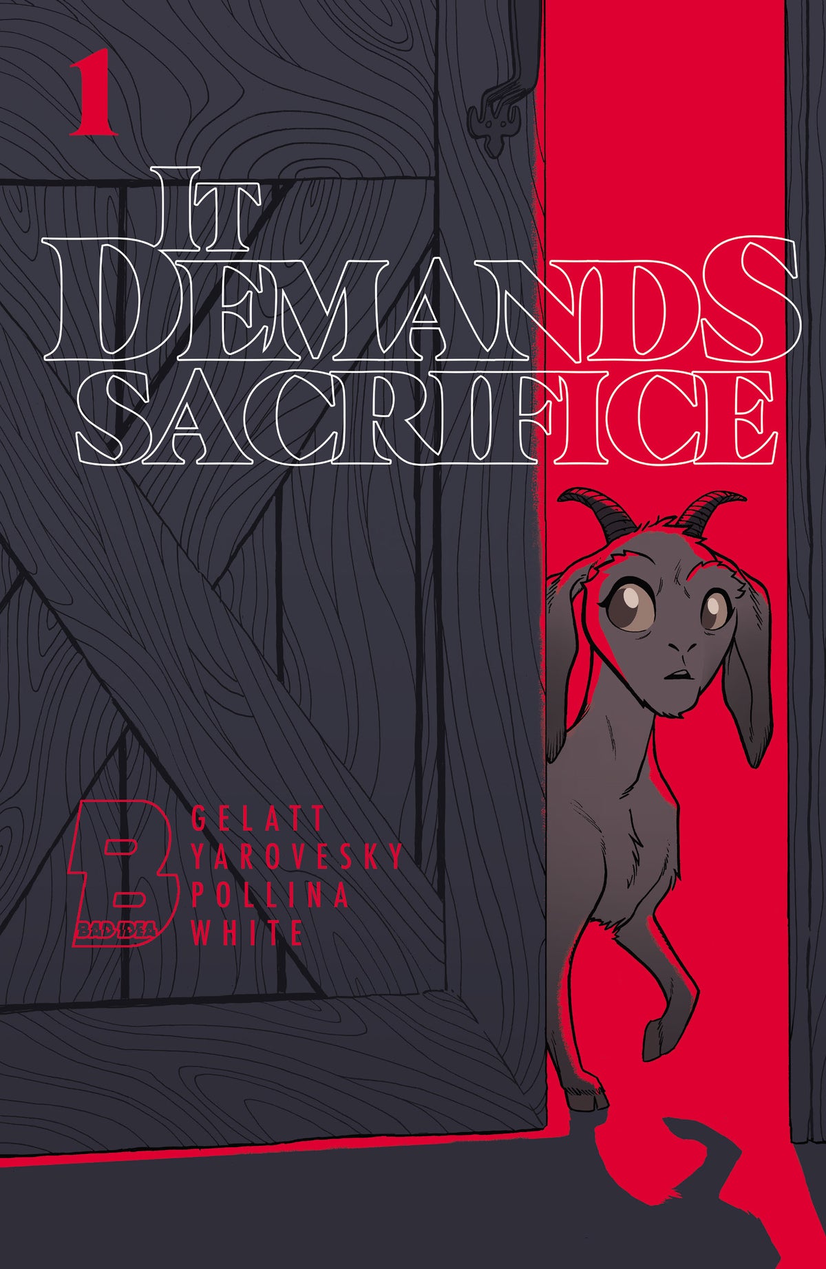 It Demands Sacrifice #1 (Cover B)