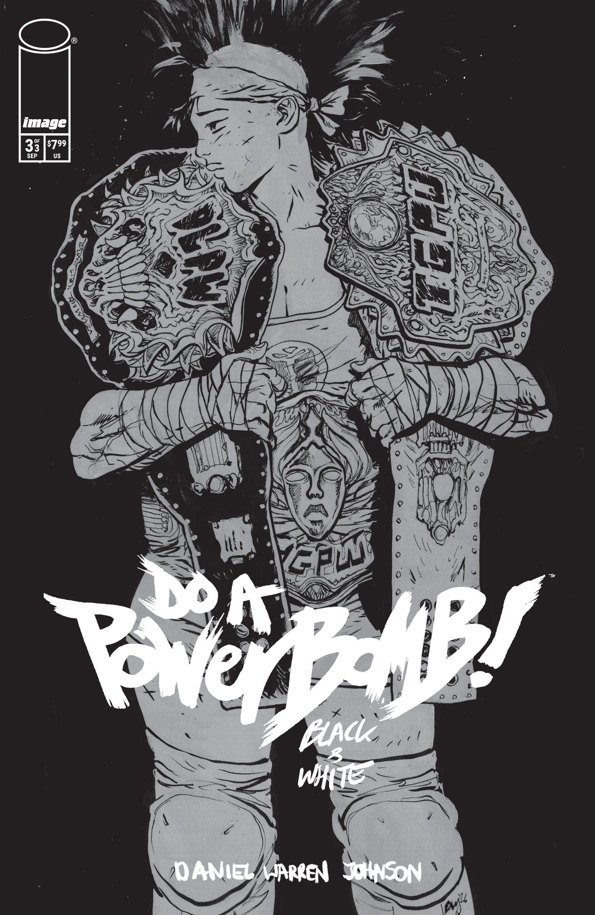 Do a Powerbomb Black and White #3 (Cover A)