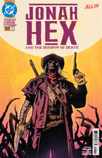 Jonah Hex and the Shadow of Death #1 (Cover A)