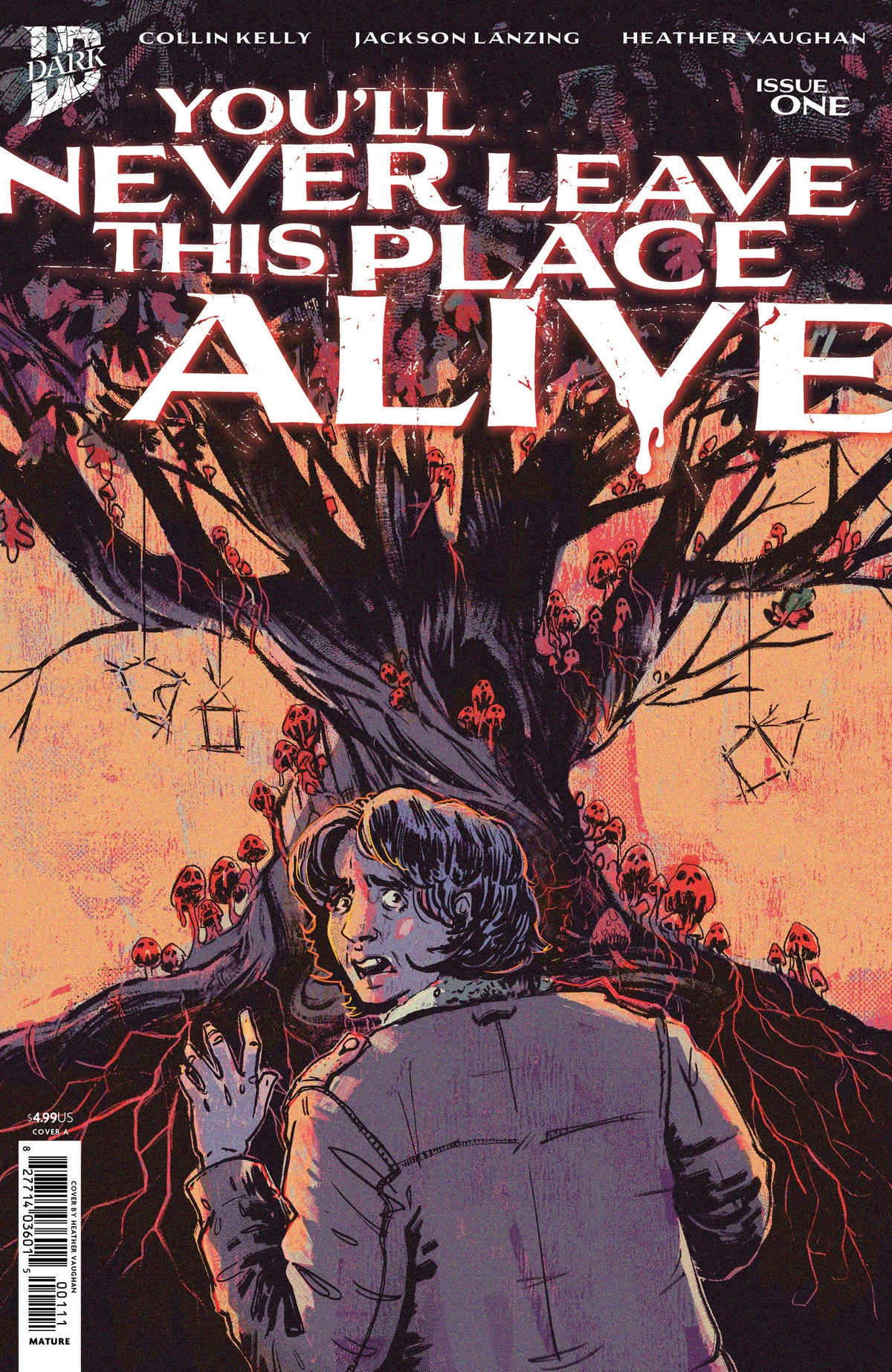You'll Never Leave This Place Alive #1 (Cover A)