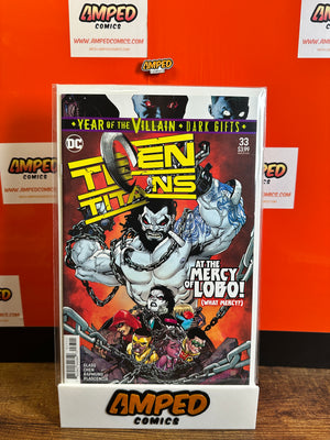 Teen Titans 33 DC Comics Year of the Villain Lobo Appearance