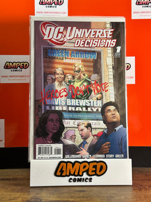 DC Universe Decisions 1 (Nov 2008) - Green Arrow Endorses