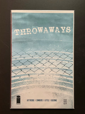 Throwaways 3 by Image Comics (Kittredge, Sanders, Little, Deering)