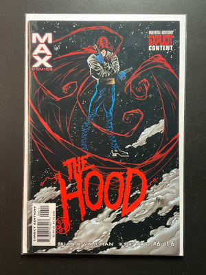 The Hood 6 of 6 MAX Comics Brian K. Vaughan Kyle Hotz