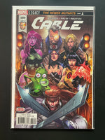 Cable 150 Marvel Legacy The Newer Mutants Part 1