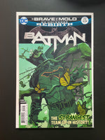 Batman 23 DC Rebirth 2017 The Brave and the Mold