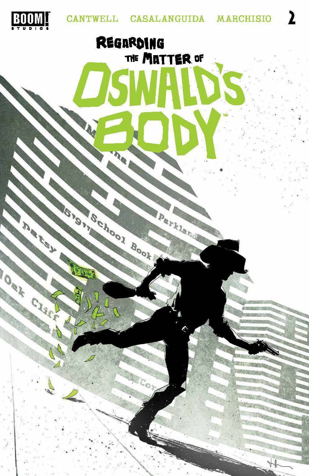 Regarding the Matter of Oswald's Body #2 Cover A Luca Boom! Studios 2021 NM