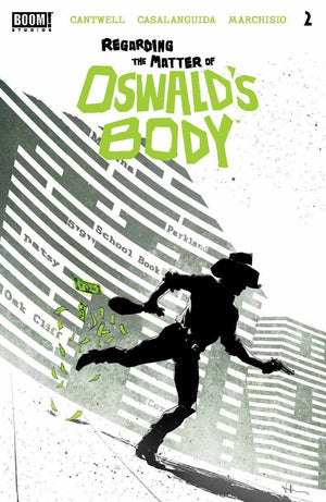 Regarding the Matter of Oswald's Body #2 Cover A Luca Boom! Studios 2021 NM