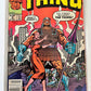 THE THING #7 and 9 (1984) BRONZE AGE MARVEL COMICS NEWSTAND VERSION