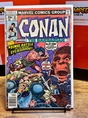 CONAN THE BARBARIAN #81 **LOW GRADE**