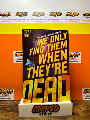 We Only Find Them When They're Dead #1 BOOM (2020)